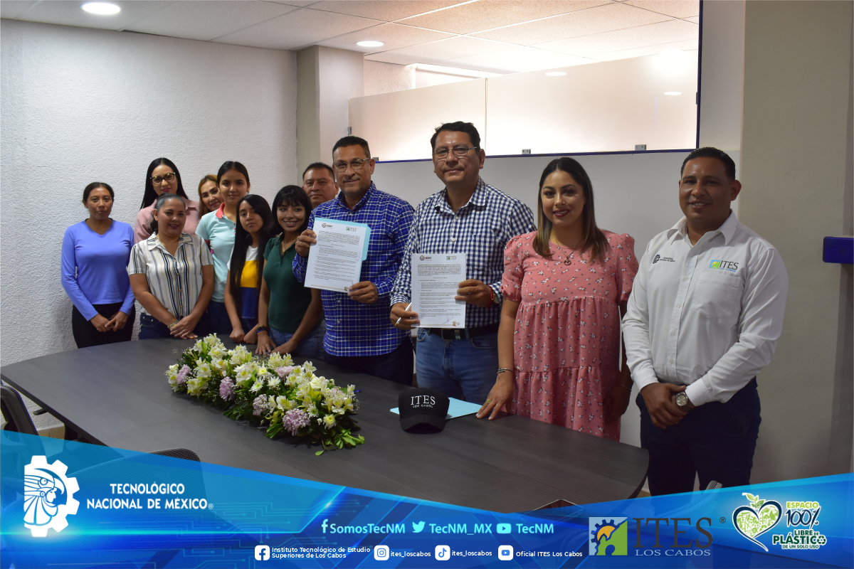 Instituto Tecnológico de Estudios Superiores de Los Cabos y el