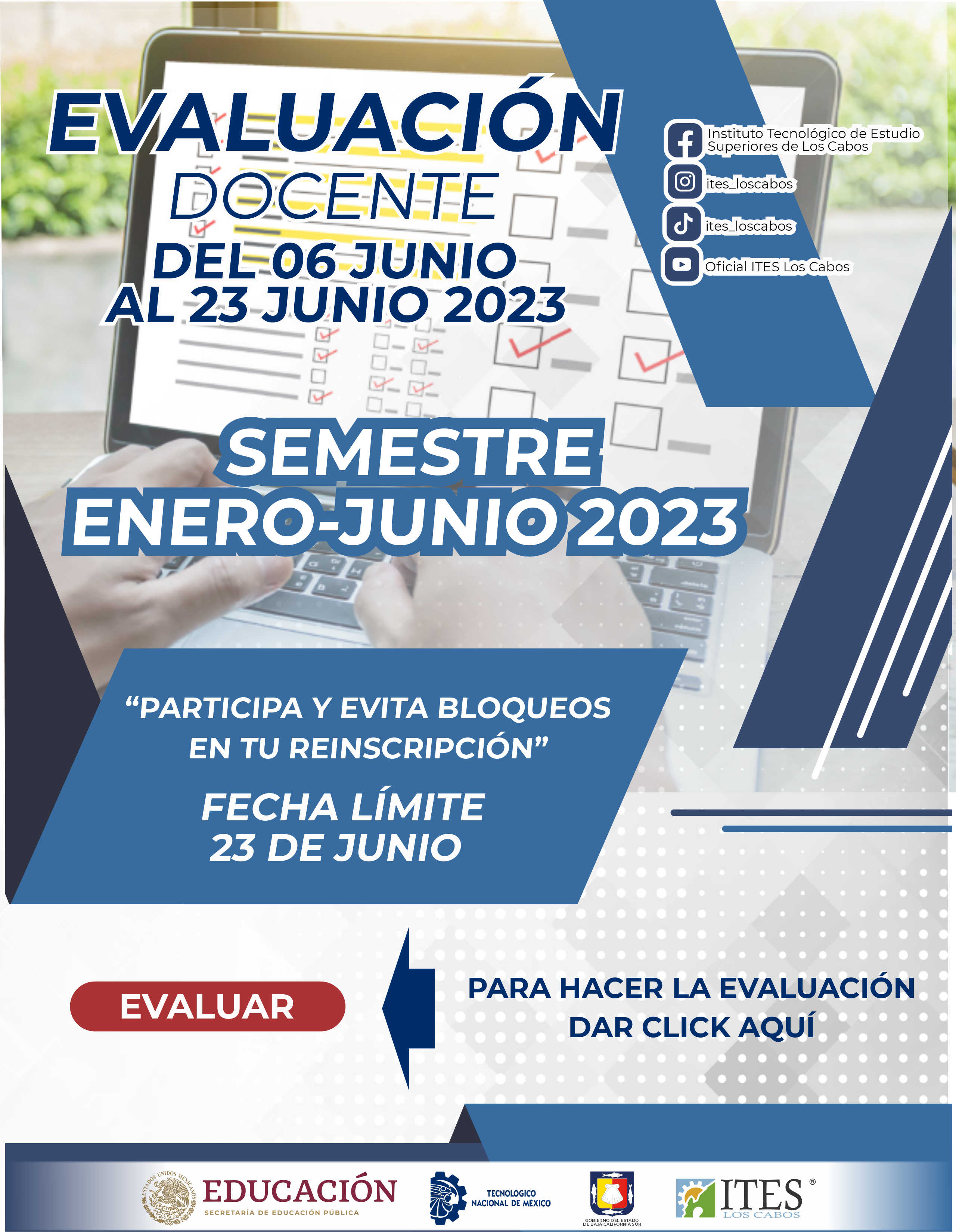 EVALUACIÓN DOCENTE DEL 6 DE JUNIO AL 23 DE JUNIO DE 2023 - ITES