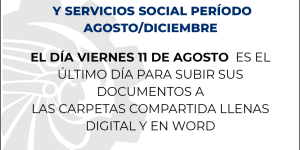 ATENCIÓN ALUMNOS RESIDENCIAS PROFESIONALES Y SERVICIOS SOCIAL PERÍODO AGOSTO/DICIEMBRE