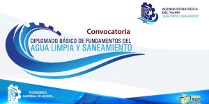 ATENCIÓN COMUNIDAD TECNOLÓGICA, DIPLOMADO GRATUITO, » AGUA LIMPIA Y SANEAMIENTO».