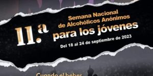 SEMANA NACIONAL DE ALCOHÓLICOS ANÓNIMOS PARA LOS JÓVENES