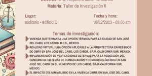 Invitación del grupo 7AQ-01M de la carrera de arquitectura a la presentación de sus trabajos de investigación