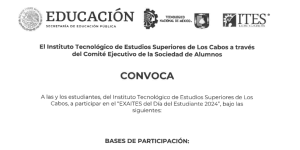 ¡Estudiantes del Instituto Tecnológico de Estudios Superiores de Los Cabos, es hora de la acción! 🚀a participar en el EXAITES