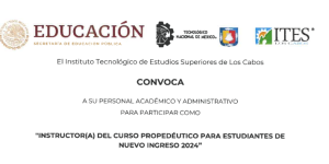 CONVOCATORIA AL PERSONAL ACADÉMICO Y ADMINISTRATIVO PARA PARTICIPAR COMO INSTRUCTOR DEL CURSO PROPEDÉUTICO 2024