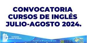 Convocatoria a inscribirse en los cursos de inglés para este julio-agosto 2024.